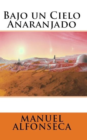 Bajo un cielo anaranjado