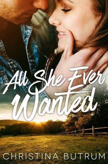 All She Ever Wanted: A Cedar Valley Novel