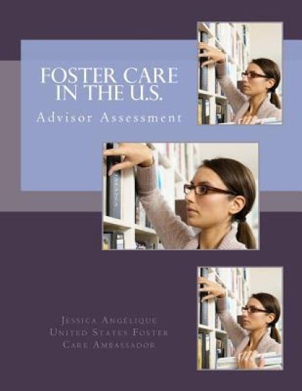 Foster Care In The U.S.: Advisor Assessment