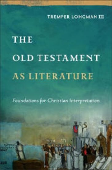 The Old Testament as Literature