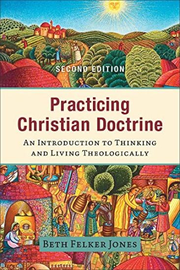 Practicing Christian Doctrine