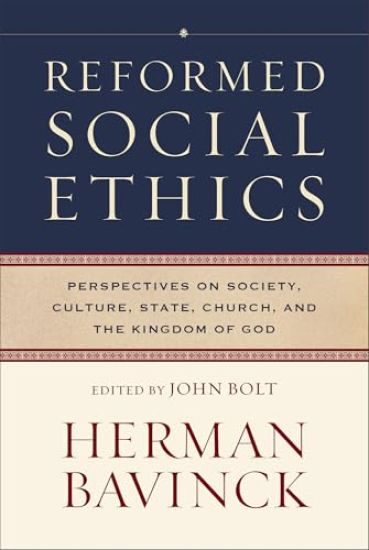 Reformed Social Ethics