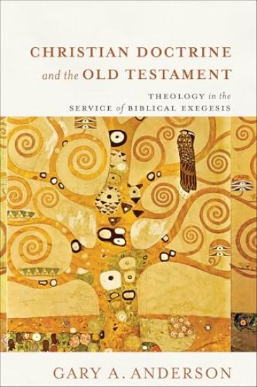 Christian Doctrine and the Old Testament