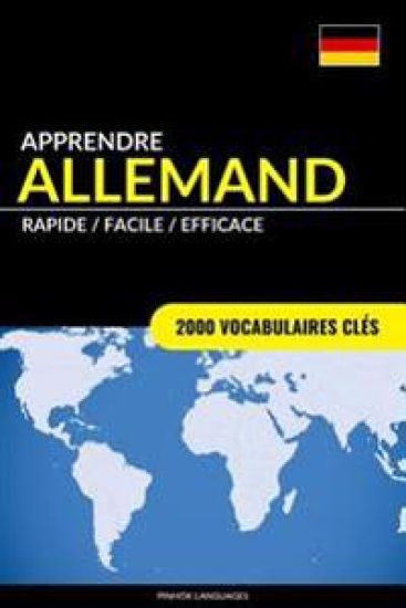 Apprendre l'allemand - Rapide / Facile / Efficace