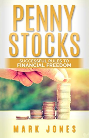 Penny stocks: Successful rules to financial freedom