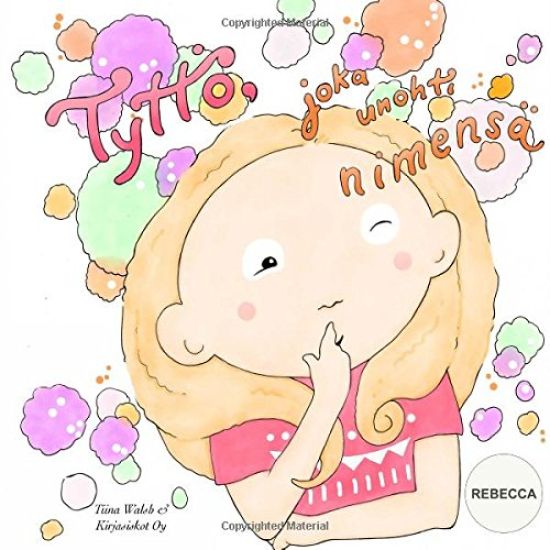 Tyttö, joka unohti nimensä REBECCA