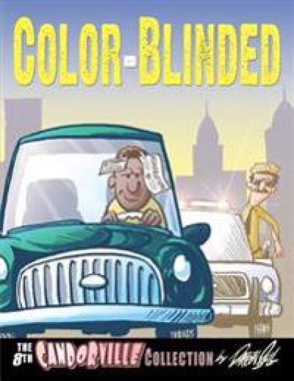Color-Blinded: The 8th Candorville Collection