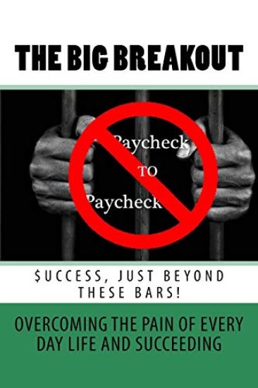 The Big Breakout: Waking Up From Every Day Life!