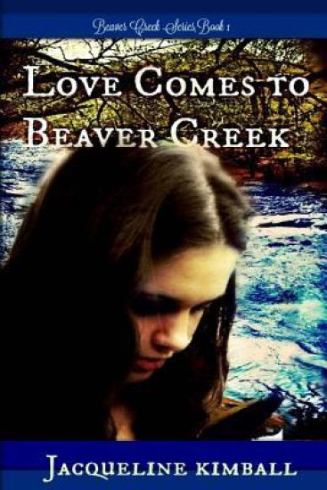 Love Comes to Beaver Creek