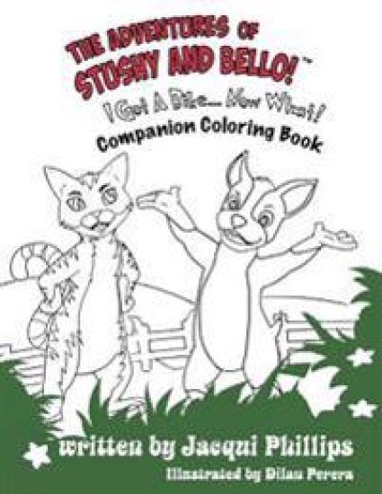 The Adventures of Stushy and Bello! "I Got A Bike... Now What!" Coloring Book: Color Me Happy Paws And All Companion Coloring Book