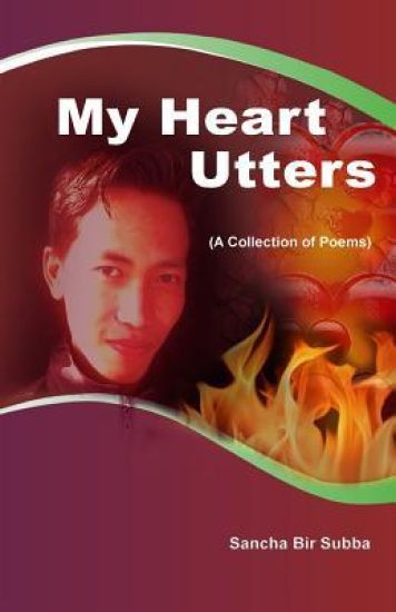 My Heart Utters: A Collection of Poems