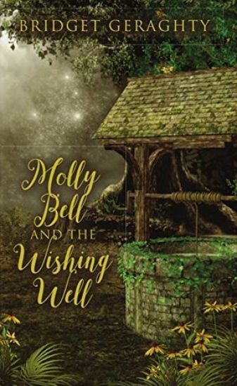 Molly Bell and the Wishing Well