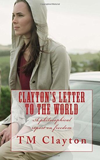 Clayton's Letter to the World
