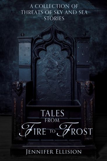 Tales from Fire to Frost: A Threats of Sky and Sea collection