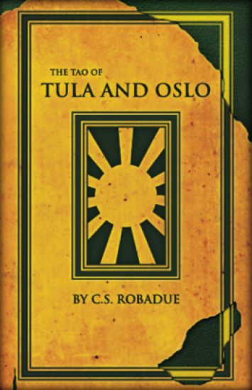 The Tao of Tula and Oslo