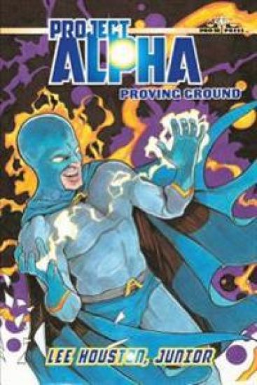 Project Alpha: Proving Ground