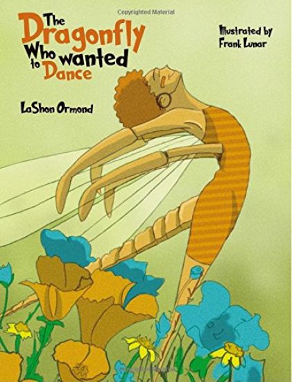 The Dragonfly Who Wanted to Dance