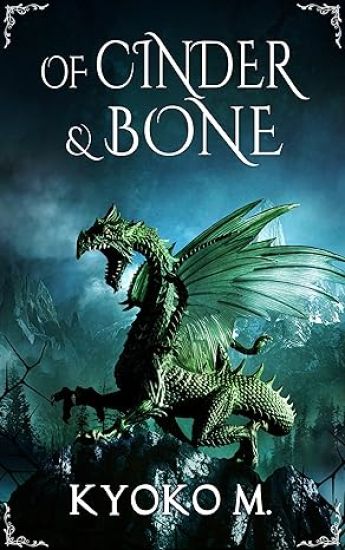 Of Cinder and Bone