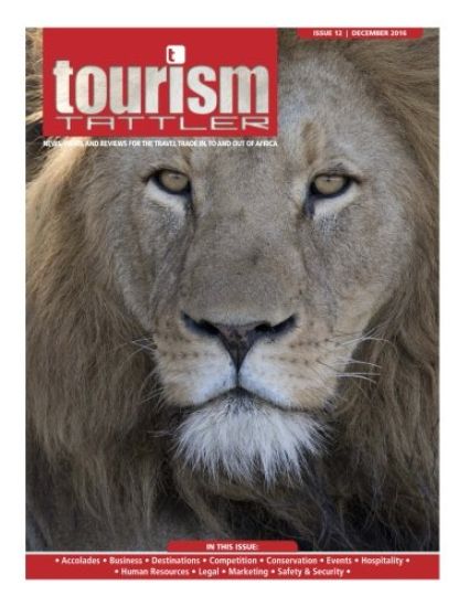 Tourism Tattler December 2016: News, Views, and Reviews for the Travel Trade in, to and out of Africa.