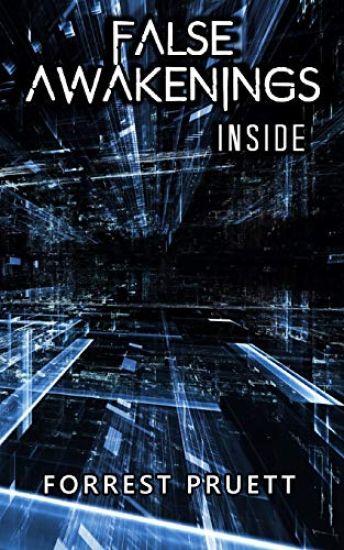 False Awakenings: Inside
