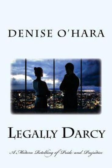 Legally Darcy: A Modern retelling of Pride and Prejudice
