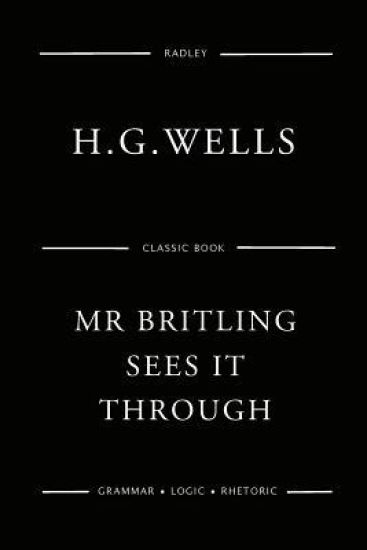 Mr Britling Sees It Through