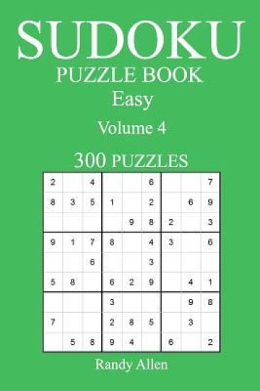 Easy 300 Sudoku Puzzle Book: Volume 4