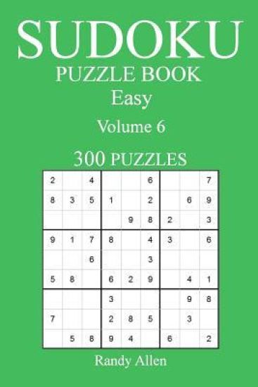 Easy 300 Sudoku Puzzle Book: Volume