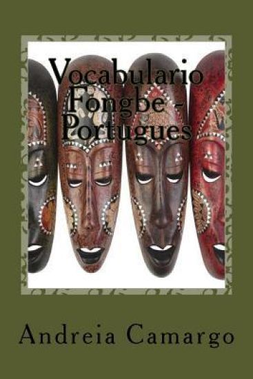 Vocabulario Fongbe - Portugues: Colossal