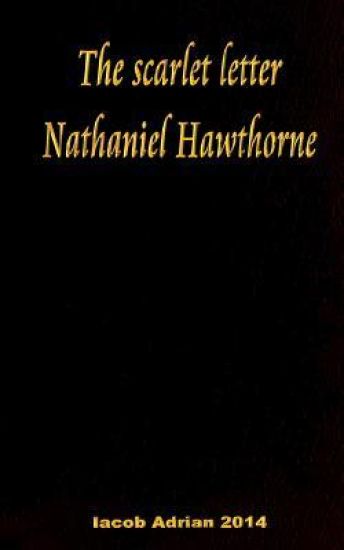 The scarlet letter Nathaniel Hawthorne