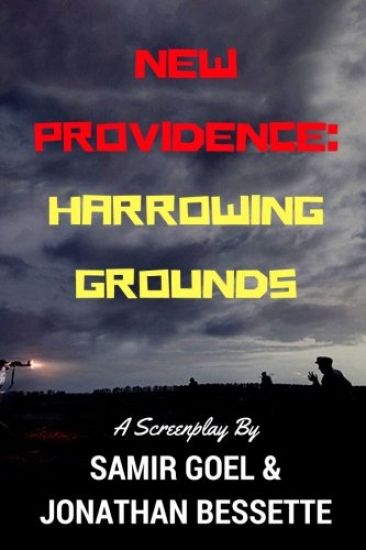 New Providence: Harrowing Grounds