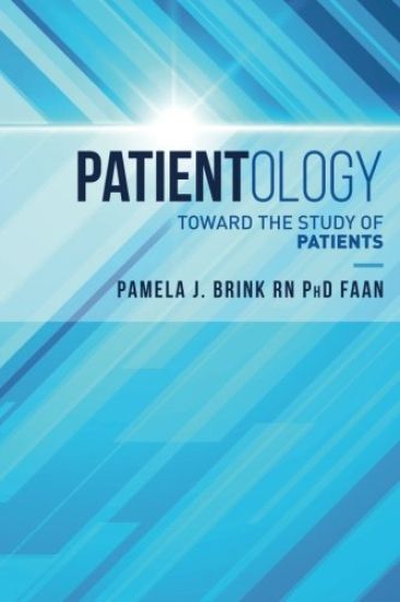 Patientology: Toward the Study of Patients
