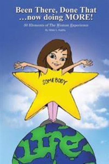 Been There, Done That... now doing MORE!