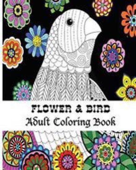 Flower & Bird Adult Coloring Book: Stress Relieving Bird Designs Mandala Birds, Flowers, Animals, Mandalas, Coloring Book