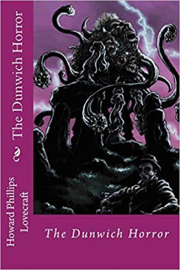 The Dunwich Horror Howard Phillips Lovecraft