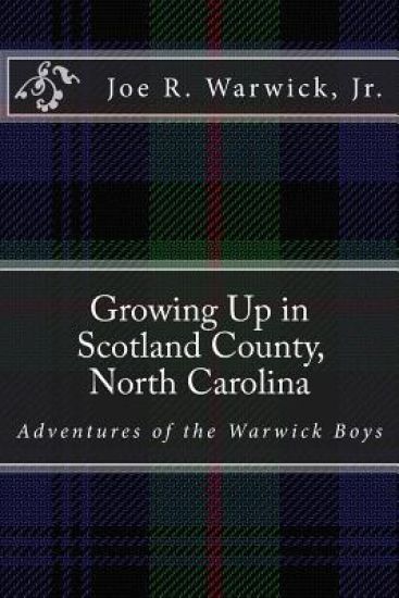 Growing Up in Scotland County, North Carolina