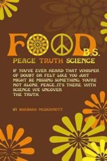 Food B.S.: Where Science, Sanity, and Satire Collide