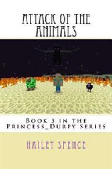 Attack of the Animals: An Unofficial Minecraft Adventure