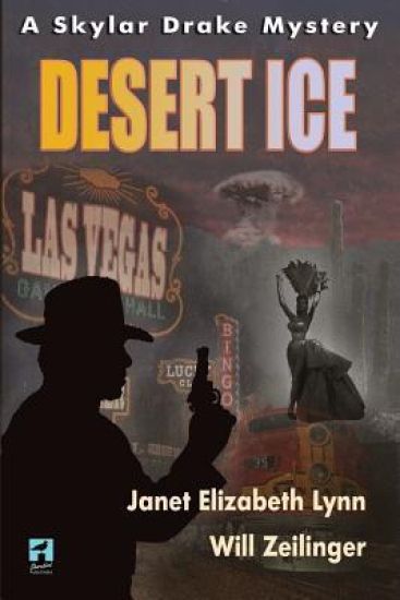 Desert Ice: A Skylar Drake Mystery