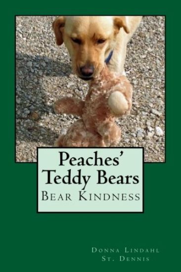 Peaches' Teddy Bears: Bear Kindness
