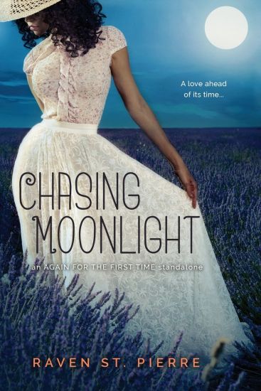 Chasing Moonlight: A Standalone in the Again for the First Time Family Saga