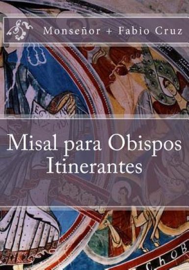Misal para Obispos Itinerantes