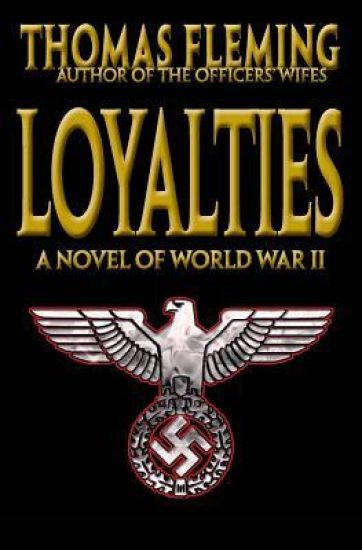 Loyalties: A Novel of World War II