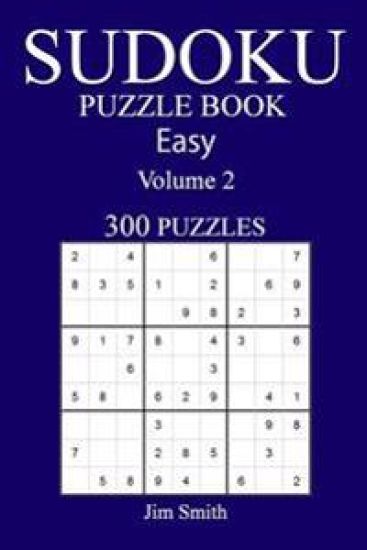 300 Easy Sudoku Puzzle Book: Volume 2