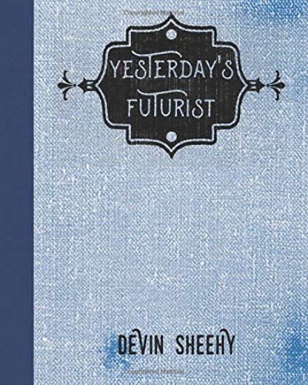 Yesterday's Futurist