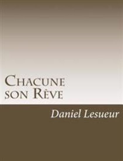 Chacune son Rêve