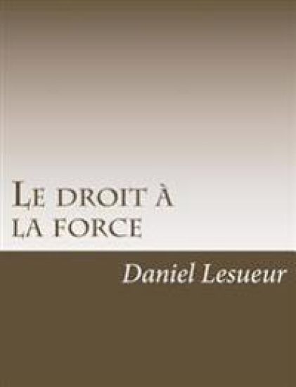 Le droit à la force
