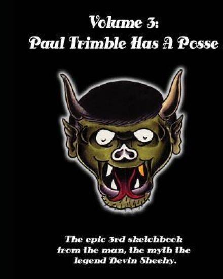 Paul Trimble Has A Posse