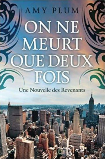 On Ne Meurt Que Deux Fois