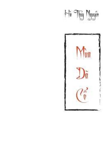 Mua Da Co: Tap Tho Ve Su Tai Sinh Cua Linh Hon Co